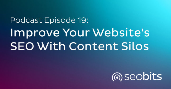 Improve Your Website's SEO With Content Silos